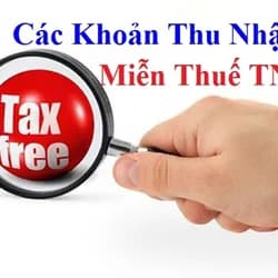 Top các khoản thu nhập không chịu thuế TNCN có thể bạn chưa biết