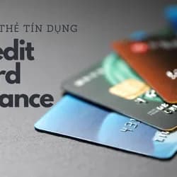 Thẻ tín dụng là gì? Khi nào không nên quẹt thẻ tín dụng ?